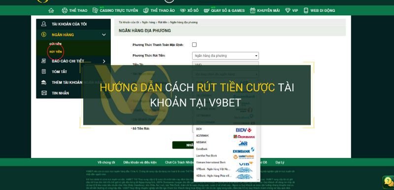 Rút tiền từ V9BET thông qua chuyển khoản ngân hàng