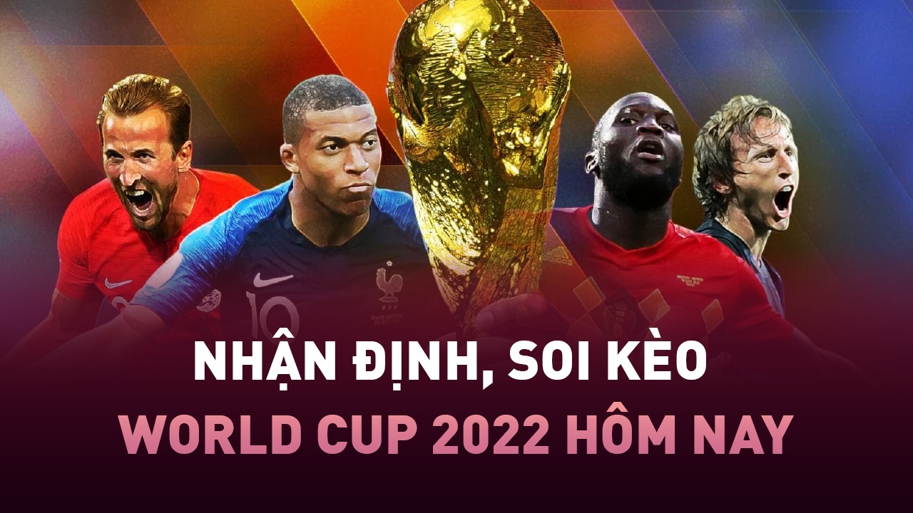 Soi kèo World Cup 2022 nghĩa là gì?